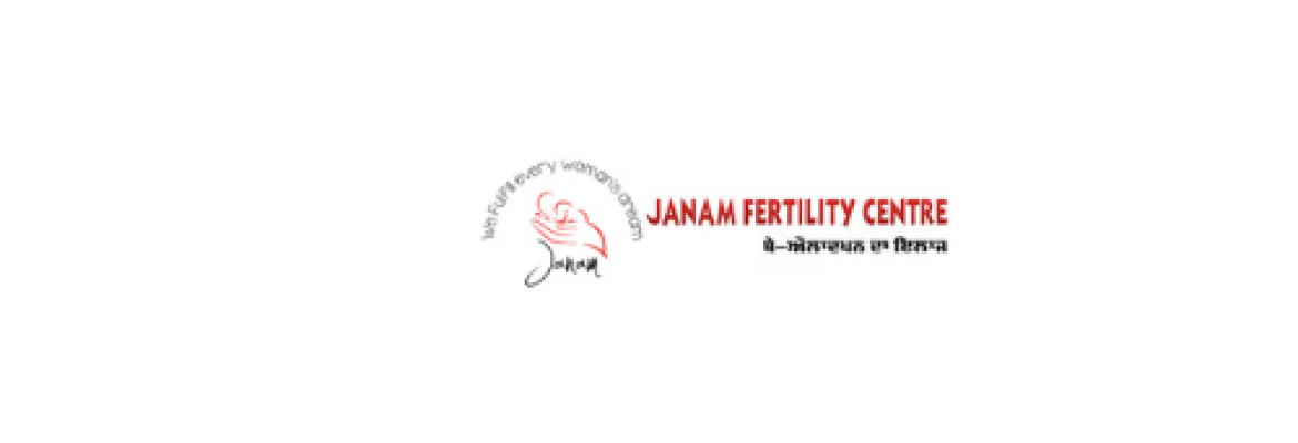 Janam Fertility Centre | Best IVF Centre in Kangra