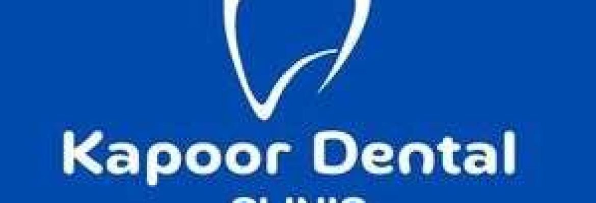 Kapoor Dental Clinic